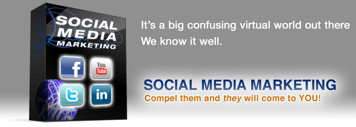 It's a big confusing virtual world out there. We know it well.  Social media marketing. Compel them and they will come to you!